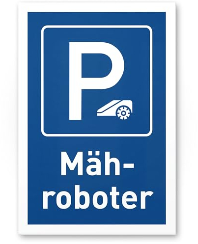 DankeDir! Parkplatz Mähroboter - Schild 30 x 20 cm - Lustiges Hinweisschild für Garten und Rasenflächen - Wetterfest und langlebig - Rasenmähroboter Rasenroboter