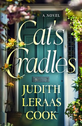 Cat's Cradles: A Novel