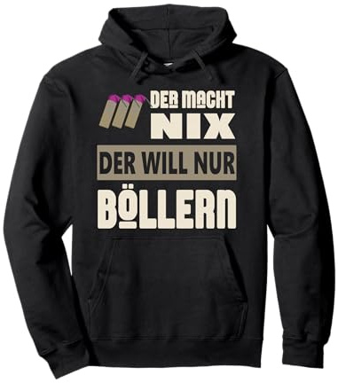 Der Macht Nix Silvester Feuerwerk Böller Lustig Pullover Hoodie