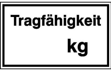 Indigos UG Aufkleber Tragfähigkeit..kg Hinweisschild zur Selbstbeschriftung - 25x15 cm - selbstklebender Sicherheits Aufkleber für Tür oder Wand - Warnschild für Gebäude, Hotel, Büro, Firma