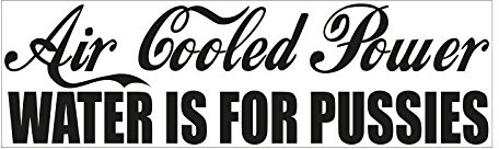 NetSpares Plott Aufkleber Aircooled Power Wasser ist für Pussies Sticker Shocker Fun
