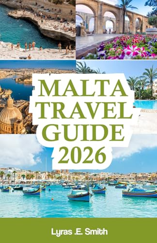 Malta Travel Guide 2026