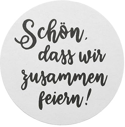 Sovie HORECA Bierdeckel aus Filzpappe Schön, DASS wir zusammen feiern/Schön, DASS du da bist, ideal für Partys Feiern & Events, Ø 10,7 cm, 100 Stück