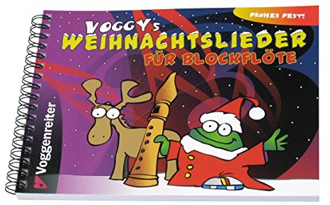Voggy's Weihnachtslieder für Blockflöte: Weihnachten mit dem kleinen Voggy und der Blockflöte von Martina Holtz (1. Oktober 2007) Spiralbindung