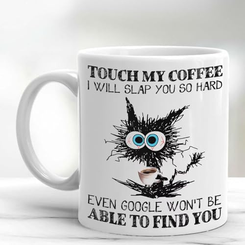 Top Banana Gifts Touch My Coffee- Funny Cat Mug - Humour Work Coffee Tea Gift Novelty Office Boss Ceramic White Cup 11oz Mug Tasse