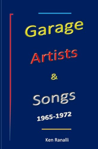 Garage Artists & Songs 1965-1972