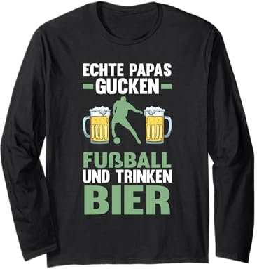 echte Papas gucken Fussball Sport Langarmshirt