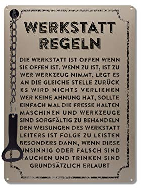 Schilderkönig Metallschild mit Flaschenöffner 300x220mm - Werkstattregeln - lustiges Schild als Geschenk für Freunde Deko für Werkstatt, Garage, Keller,