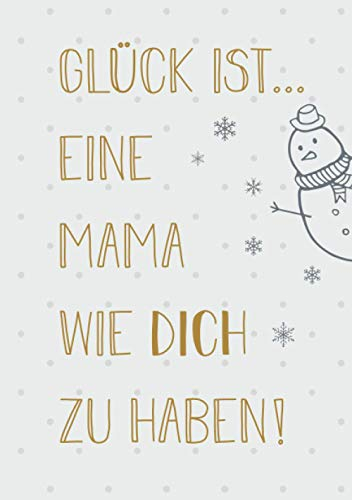 Buchkalender für die Mama, Geschenk-Kalender 2021 im Format A5 - Glück ist... eine Mama wie dich zu haben: Terminplaner, Kalenderbuch und ... für jede Mutter, 1 Woche = 2 Seiten