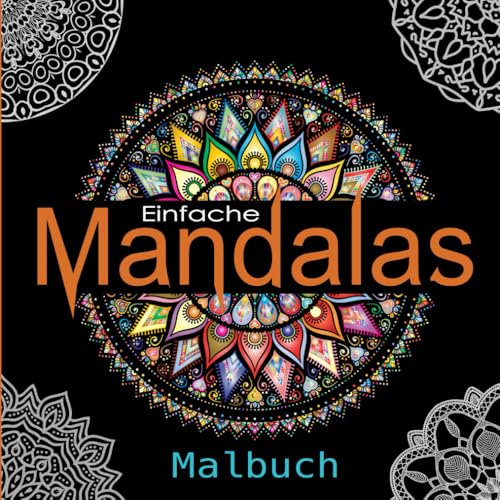 Mandalas: Malbuch - Einfache Mandalas