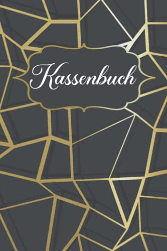 Kassenbuch: Vorgedruckte Tabellen für die Einnahmen und Ausgaben zum Ausfüllen für Ladenkasse, Gastronomie und Freiberufler