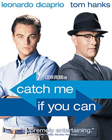 Catch Me If You Can