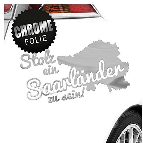 Kiwistar - Autoaufkleber - Saarländer Saarland Stolz - Chrom - 60x30cm - Heckscheibe Auto Aufkleber wetterfest für Kfz LKW Mofa Truck - Sticker außen selbstklebend Tuning Zubehör für Fenster Fahrzeug