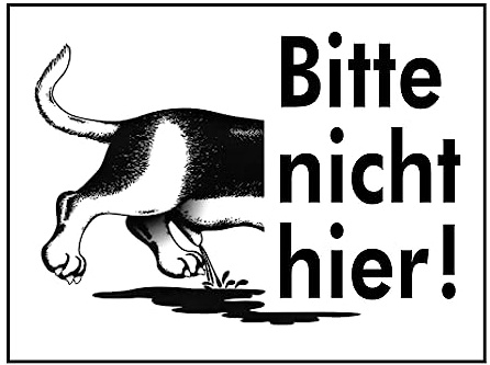 Hunde pinkeln verboten! Bitte nicht hier! Kunststoffschild Beschilderung Infoschild Schild Hinweisschild