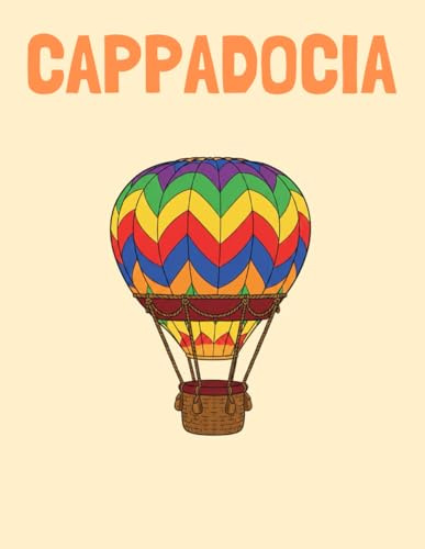 Travel Photo Album - Cappadocia: A Beautiful Scrapbook with Blank Page s for Your Travel Memories