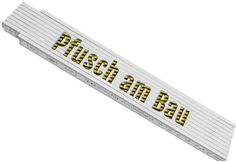 Meterstab aus Holz mit Spruch: Pfusch am Bau in Flatterbandoptik Pfuscher Baustelle Bau Hausbau Meterstab aus Holz Maßstab Zollstock Meßlatte Metermaß Gliedermaßstab Werkstatt