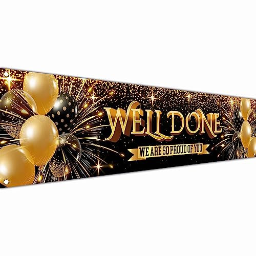 Well Done Congratulations Banner - We Are So Proud of You - Graduation Decorations for Prom - 180 x 40cm (Black and Gold)