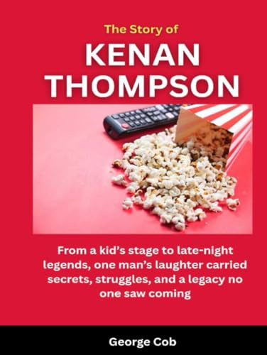 The Story of Kenan Thompson: From a kid’s stage to late-night legends, one man’s laughter carried secrets, struggles, and a legacy no one saw coming (The Masters of American Comedy)