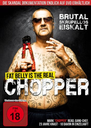Fat Belly is the real Chopper (DVD) (FSK 18)