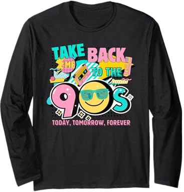 Takes Me Back to the 90s Retro Vintage Halloween Costume années 90 Manche Longue