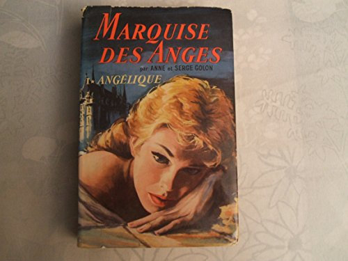 Marquise Des Anges - Tome 1 - Angélique