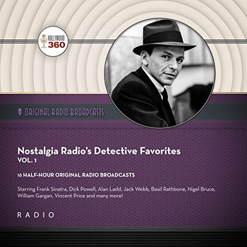 Nostalgia Radio's Detective Favorites (Classic Radio Collection, 1)
