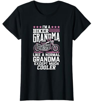 Biker Grandma - Motorbike Grandma Biker Grandma T-Shirt