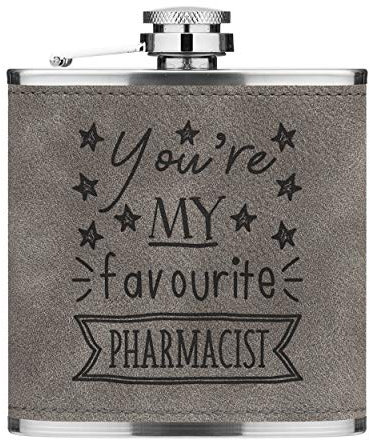 You're My Favourite Pharmacist Stars 6oz PU Leather Hip Flask Grey Luxe