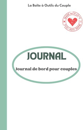 Journal de bord pour couples: Capturez votre histoire d’amour