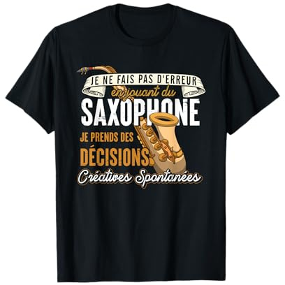 Cadeau Pour Musicien Jazz Saxo Instrument Musique Saxophone T-Shirt