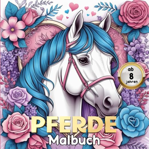 PFERDE MALBUCH: Kreativer Malspaß für Pferdefans