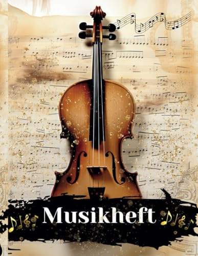 Notenheft DIN A4 mit Lineatur: 80 Seiten Musikheft mit Notenlinien für Musikunterricht und MusikerI Version Geige