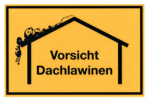 Warnschild Hinweisschild Vorsicht Dachlawinen Kunststoff 20 x 30 cm