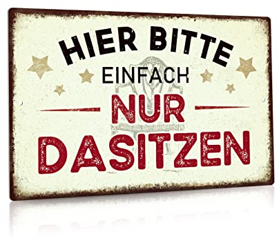 Putuo Decor Metallschild Hier bitte einfach nur dasitzen, Aluminium Wanddeko für Zuhause, Garten, Terrasse, Wohnzimmer, Wanddekoration 30x20 cm (Hier Bitte)