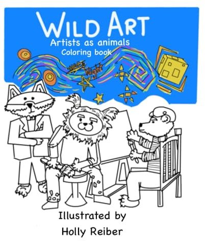 Wild Art: Artists as Animals Coloring Book