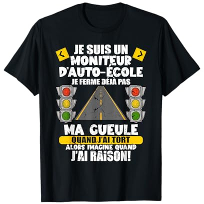Homme Cadeau Moniteur D'Auto-Ecole T-Shirt