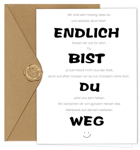 Werfunee - Abschiedskarte Kollegen A6 (mit Umschlag) - Lustige Abschied Kollege - Abschiedsgeschenk Kollegen Jobwechsel - Karte Abschied Kollegin - Ruhestand Karte (Endlich bist du weg)