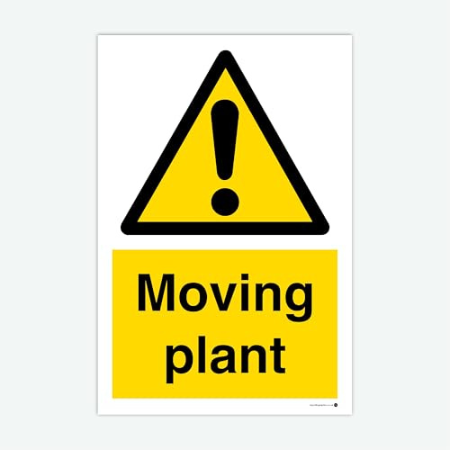 Moving Plant Sign | 400 x 600mm | Health & Safety | Building Site | Warning | Construction Site | Caution | Danger | Signage | Traffic | Vehicles