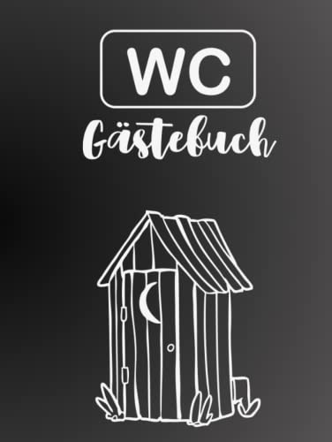 Klo Gästebuch zum Ausfüllen & Bewerten | Lustiges WC Gästebuch | Toiletten Gästebuch | Klobuch Scherzartikel | Kreative Geschenkidee zum Einzug ins ... zum Geburtstag, Richtfest, Wohnungs Gadgets