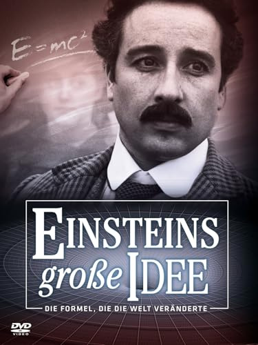 E=mc²: Einsteins große Idee