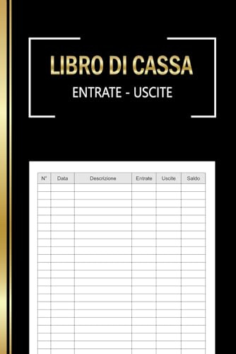 Libro Di Cassa Semplice: Quaderno Entrate - Uscite Ideale per I Proprietari Di Piccole Imprese E Lavoratori Autonomi | registro contabilità | registro ... | nota di cassa | 120 Pagine - DIN A5 .