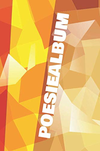 Poesiealbum: Freuntschaftsbuch für Erwachsene - Lustiges Geschenk für Freunde, Familie und Arbeitskollegen - Blanko Freundebuch zum Ausfüllen und Eintragen