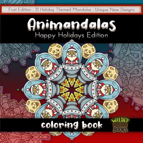 Animandalas: Happy Holidays Edition: 31 unique holiday themed mandalas