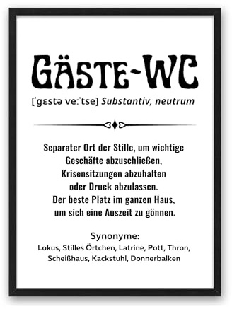 Kunstdruck Din A4 - Definition Gäste WC - Spruch Badezimmer - Toilette Klo Dusche Druck Poster Geschenk Bild - ohne Rahmen