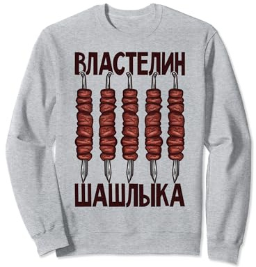 Shashlik Barbecue Russian Skewers Russian Barbecue Russia Sweatshirt