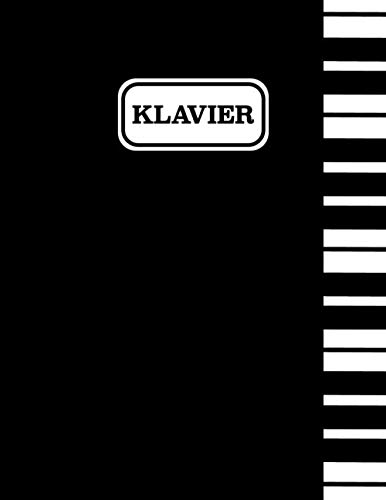 Klavier: Klavier Notenheft Blanko - Blanko Notenblock Klavier - Ca A4