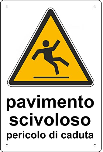 Pubblimania PAVIMENTO SCIVOLOSO | Cartello in Alluminio per esterno metallo spessore 3 mm (Cm 20x30, Pavimento Scivoloso)