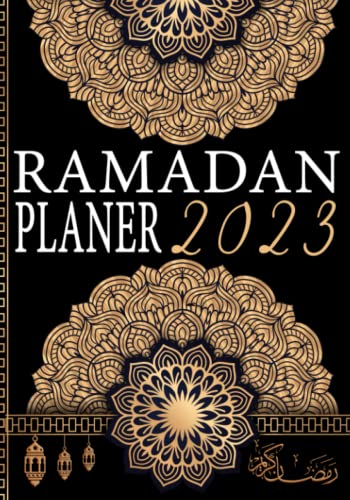 Ramadan Planer 2023: Ramazan Buch & Ramdan kalender mit Aufgabenliste - Ziele für den heiligen Monat - tägliche gebete – Koran-Tracker - Dankbarkeit ... - Islamische geschenke für Männer und Frauen