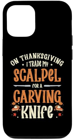 iPhone 15 On Thanksgiving I Trade My Scalpel for Carving Knife Case