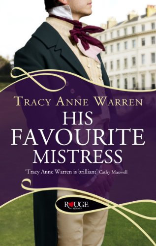 His Favourite Mistress: A Rouge Regency Romance (English Edition)